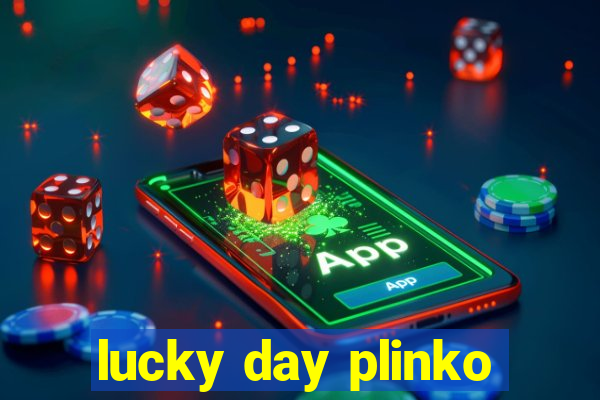 lucky day plinko