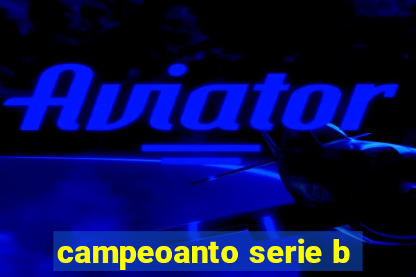 campeoanto serie b