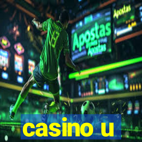 casino u