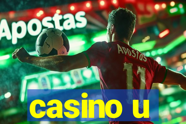 casino u