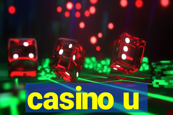 casino u