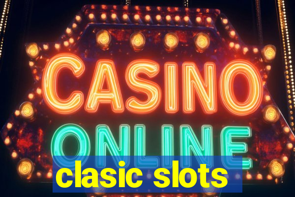 clasic slots