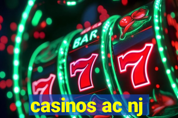 casinos ac nj