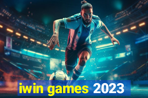 iwin games 2023