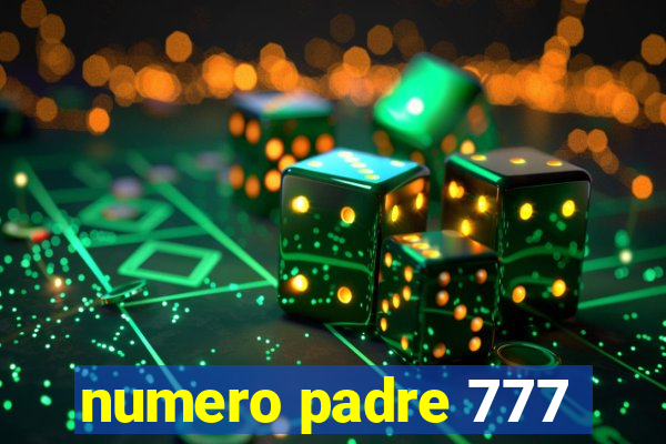 numero padre 777