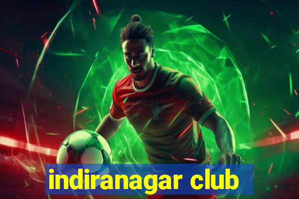 indiranagar club