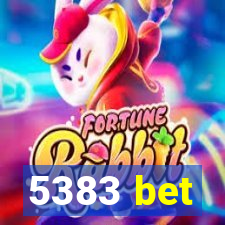 5383 bet