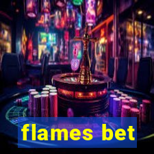 flames bet