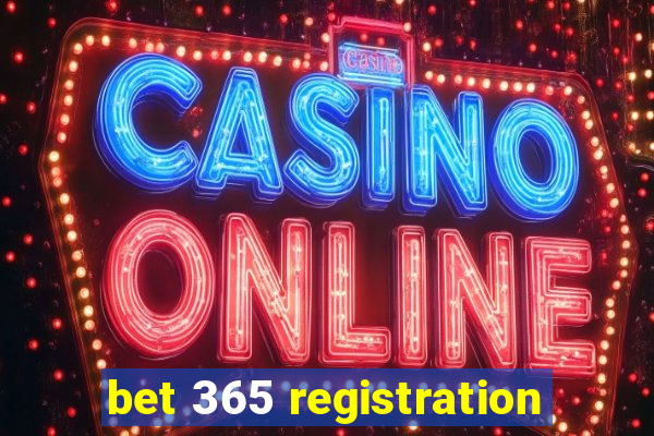 bet 365 registration