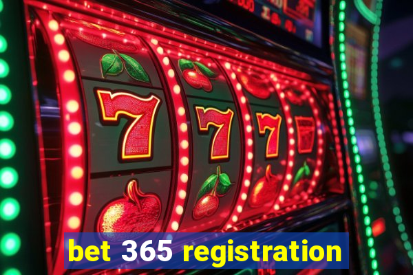 bet 365 registration