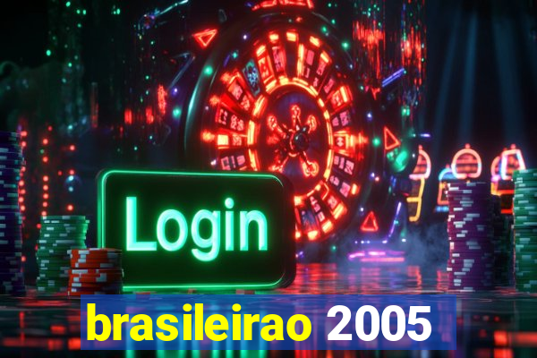 brasileirao 2005