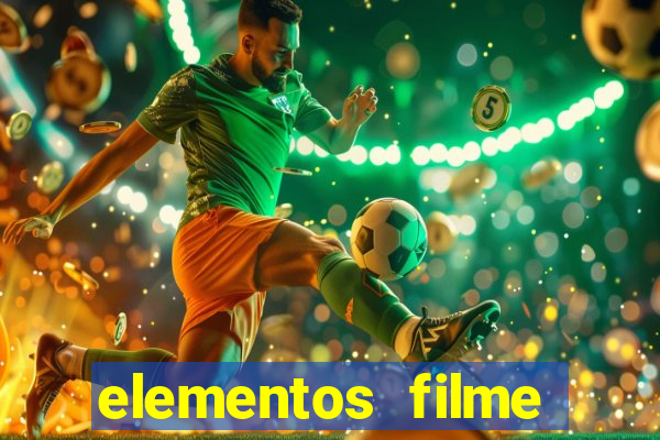 elementos filme completo dublado