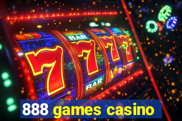 888 games casino