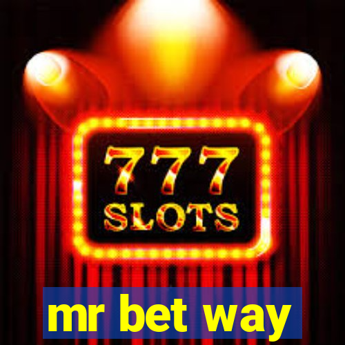 mr bet way