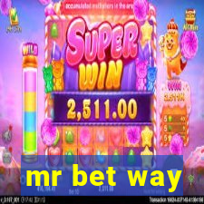 mr bet way