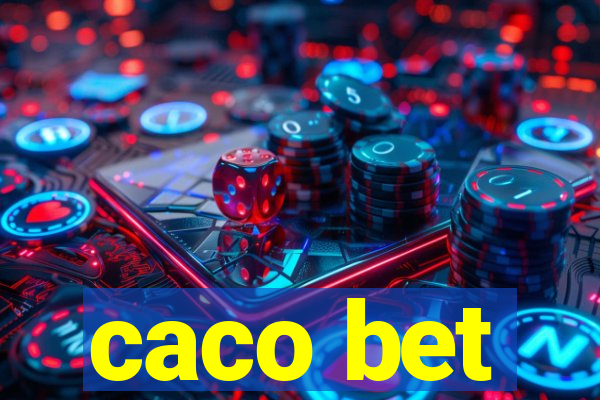 caco bet