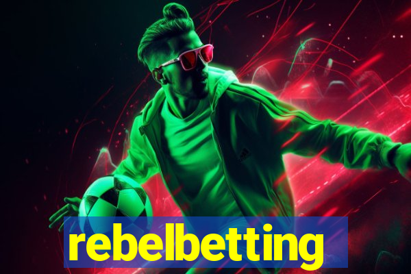 rebelbetting