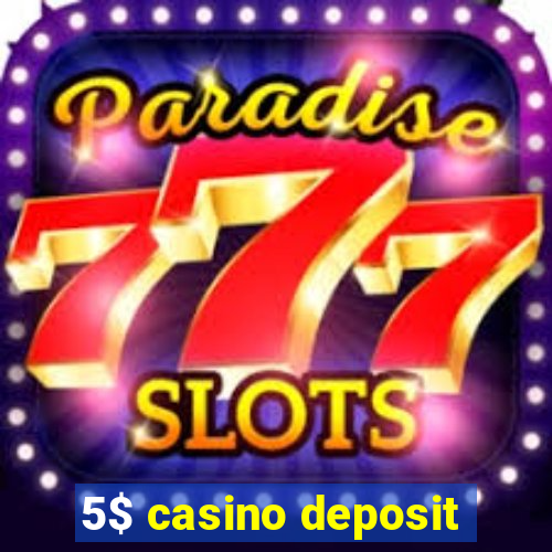 5$ casino deposit