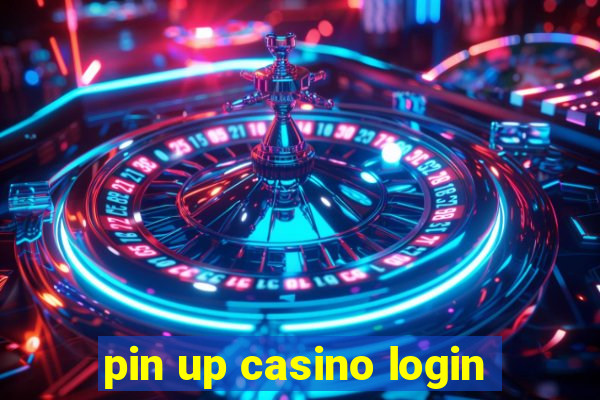 pin up casino login