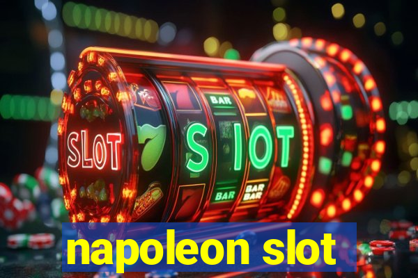 napoleon slot