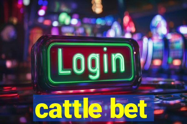 cattle bet