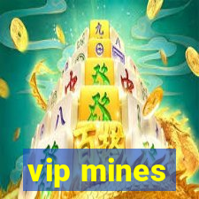 vip mines