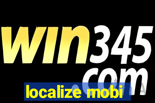 localize mobi