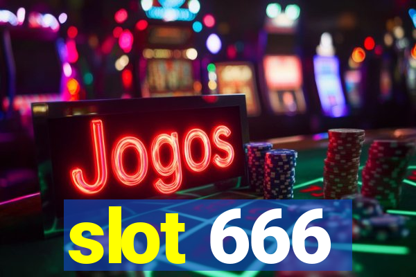 slot 666