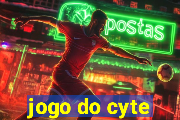 jogo do cyte