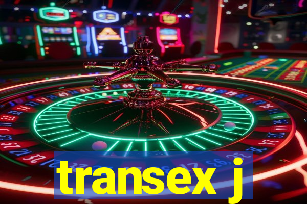 transex j