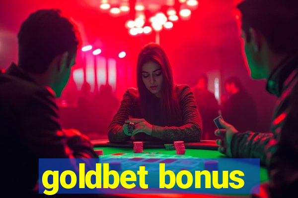 goldbet bonus