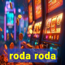 roda roda