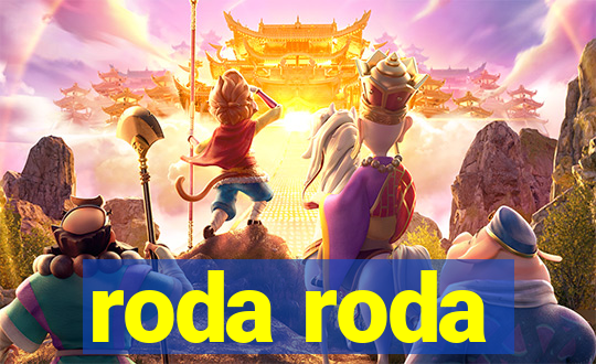 roda roda