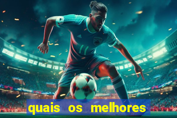 quais os melhores jogos de aposta