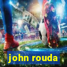 john rouda