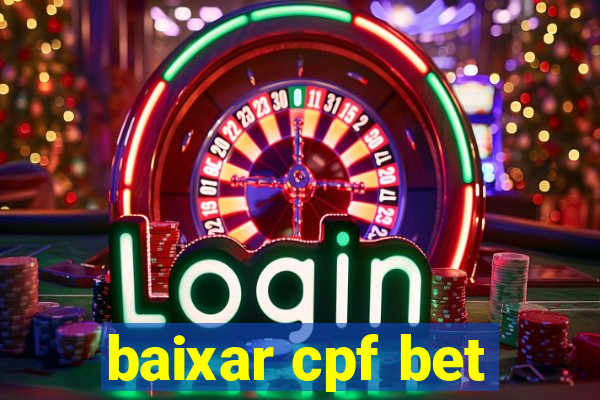 baixar cpf bet