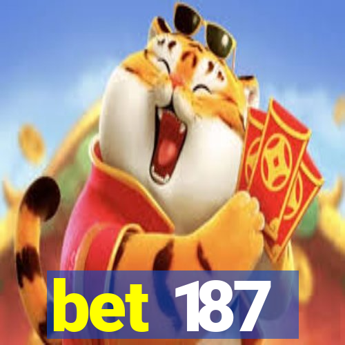 bet 187