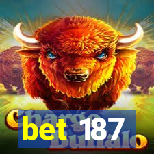 bet 187