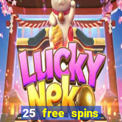 25 free spins casino no deposit