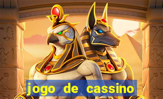 jogo de cassino com bonus no cadastro