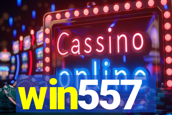 win557