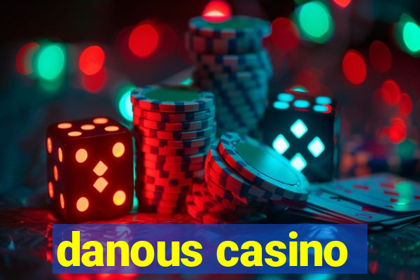 danous casino