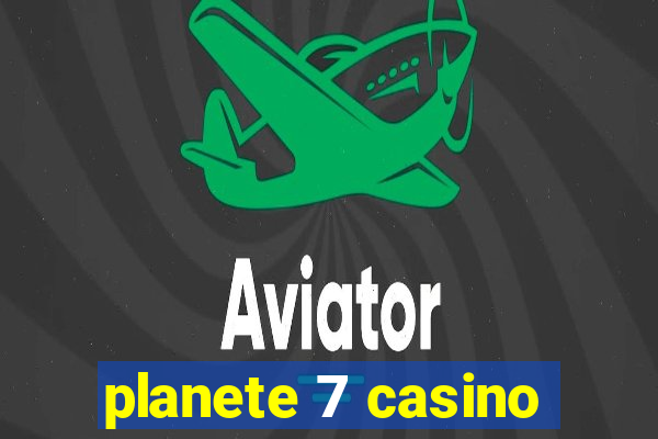 planete 7 casino