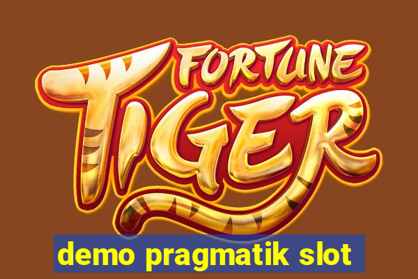 demo pragmatik slot