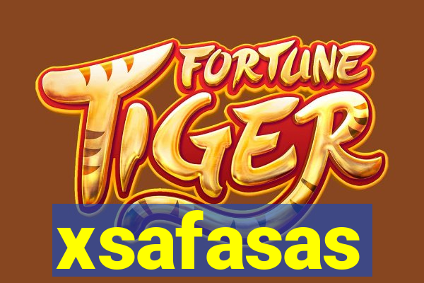 xsafasas