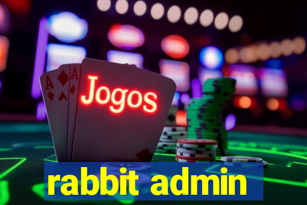 rabbit admin