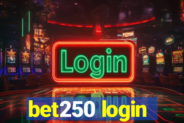 bet250 login