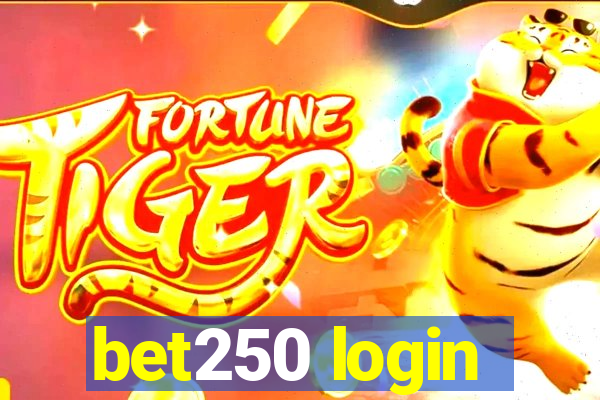 bet250 login