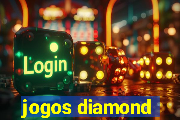 jogos diamond