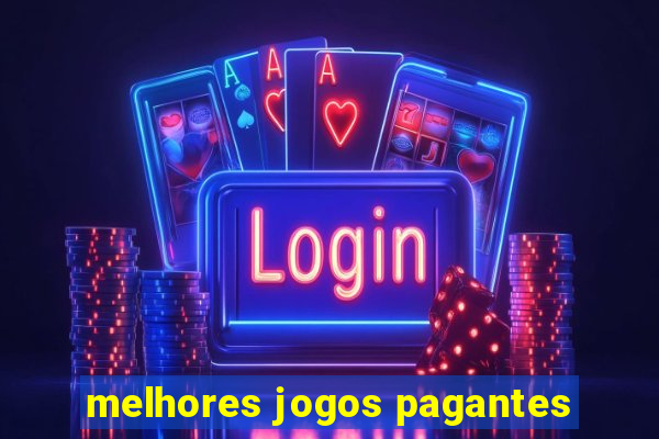 melhores jogos pagantes